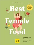Abbildung von: Best Female Food - Gräfe und Unzer