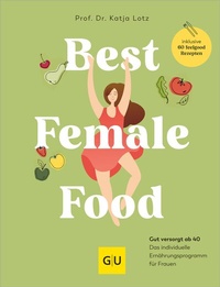 Abbildung von: Best Female Food - Gräfe und Unzer