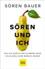 Cover: Sören und ich - Gräfe und Unzer