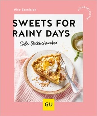 Abbildung von: Sweets for rainy days - Gräfe und Unzer
