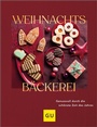 Cover: Weihnachtsbäckerei - Gräfe und Unzer