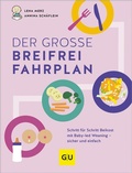 Cover: Der gro&szlig;e Breifrei-Fahrplan - Gr&auml;fe und Unzer