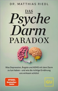 Abbildung von: Das Psyche-Darm-Paradox - Gräfe und Unzer