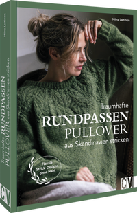Abbildung von: Traumhafte Rundpassenpullover aus Skandinavien stricken - Christophorus
