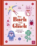 Cover: Das Buch vom Gl&uuml;ck - Groh