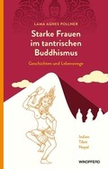 Cover: Starke Frauen im tantrischen Buddhismus - Windpferd