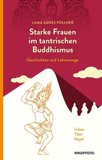 Abbildung von: Starke Frauen im tantrischen Buddhismus - Windpferd