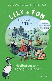 Abbildung von: Lily & Tom - Die Kraft der 5 Tiere - Windpferd