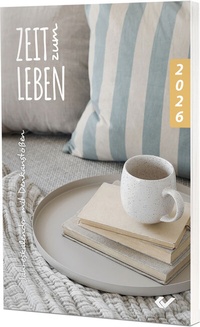 Abbildung von: Zeit zum Leben 2026 - Christliche Verlagsgesellschaft