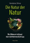 Abbildung von: Die Natur der Natur - Neue Erde