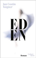 Cover: Eden - Galiani Berlin