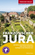 Cover: TRESCHER Reisef&uuml;hrer Franz&ouml;sischer Jura - TRESCHER