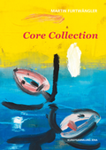 Cover: Martin Furtw&auml;ngler. Core Collection - St&auml;dtische Museen Jena
