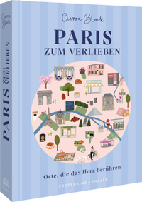 Abbildung von: Paris zum Verlieben - Frederking & Thaler