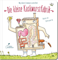 Cover: Die kleine Kackwurstfabrik - Klett Kinderbuch