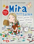 Cover: Mira macht Sachen - #basteln #stricken #bauen #kreativsein #zeichnen #n&auml;hen - Klett Kinderbuch