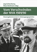 Cover: Vom Verschwinden der Nationalen Volksarmee 1989/90 - Christoph Links Verlag
