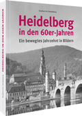 Cover: Heidelberg in den 60er-Jahren - Sutton