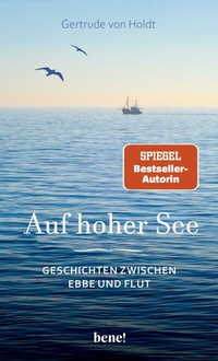 Abbildung von: Auf hoher See - bene!