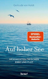 Abbildung von: Auf hoher See - bene! eBook
