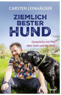 Abbildung von: Ziemlich bester Hund - bene!