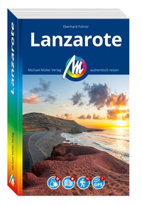Abbildung von: MICHAEL MÜLLER REISEFÜHRER Lanzarote - Michael Müller Verlag