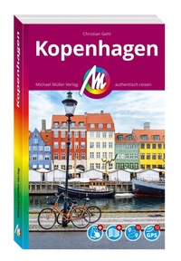 Abbildung von: MICHAEL MÜLLER REISEFÜHRER Kopenhagen MM-City - Michael Müller Verlag