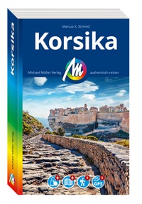Abbildung von: MICHAEL MÜLLER REISEFÜHRER Korsika - Michael Müller Verlag