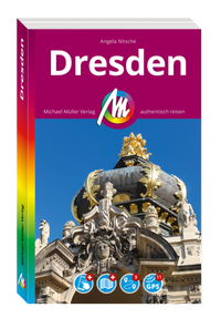 Abbildung von: MICHAEL MÜLLER REISEFÜHRER Dresden MM-City - Michael Müller Verlag