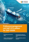 Cover: Pr&auml;ferenzmanagement mit SAP GTS edition for SAP HANA - Espresso Tutorials