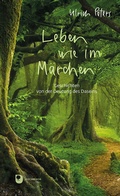 Cover: Leben wie im M&auml;rchen - Verlag am Eschbach