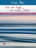 Cover: Vor dir liegt ein neues Jahr - Verlag am Eschbach