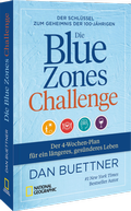 Abbildung von: Die Blue Zones Challenge - National Geographic Deutschland