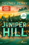 Cover: Juniper Hill | Die Edens 2 | - Saga Egmont B&uuml;cher