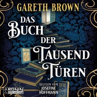 Abbildung von: Das Buch der tausend Türen - Ronin-Hörverlag, ein Imprint von Omondi GmbH