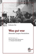 Cover: Was gut war - alphabeta