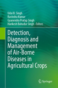 Abbildung von: Detection, Diagnosis and Management of Air-Borne Diseases in Agricultural Crops - Springer