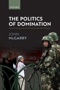 Enlarge image Cover: The Politics of Domination - Oxford University Press