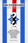 Cover: Nazionismo: libertarios contra israel - Grupo Vanchri