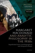 Cover: Margaret Macdonald and Analytic Philosophy in the 1930s - Oxford University Press