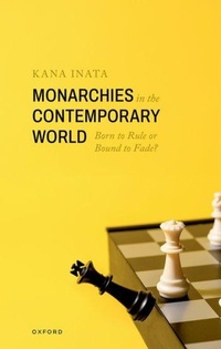 Abbildung von: Monarchies in the Contemporary World - Oxford University Press