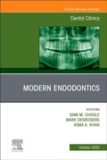 Cover: Modern Endodontics, An Issue of Dental Clinics of North America: Volume 69-4 - Churchill Livingstone
