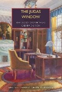 Enlarge image Cover: The Judas Window - British Library Publishing