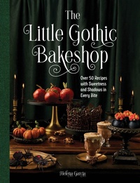 Abbildung von: The Little Gothic Bakeshop - Castle Books,US
