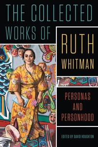Enlarge image Cover: The Collected Works of Ruth Whitman - Wayne State University Press