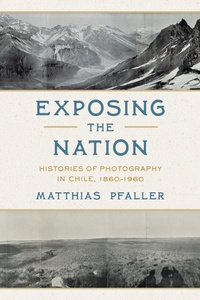 Enlarge image Cover: Exposing the Nation - University of Pittsburgh Press