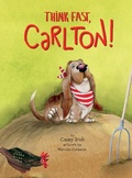 Cover: Think Fast, Carlton! - Karen Irish