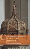 Cover: The Cambridge Companion to Christian Liturgy - Cambridge University Press