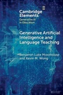 Cover: Generative Artificial Intelligence and Language Teaching - Cambridge University Press