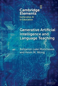 Enlarge image Cover: Generative Artificial Intelligence and Language Teaching - Cambridge University Press